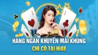 Khuyến mãi Hi88 mang đến ưu đãi cực lớn đến 50 triệu đồng
