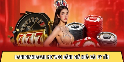 Đánh giá 9/10 nhà cái uy tín nên thử theo danhgianhacai1.me